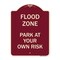 Signmission Designer Series Sign-Flood Zone, Burgundy Heavy-Gauge Aluminum Sign, 24" x 18", BU-1824-23951 A-DES-BU-1824-23951 - alternate 1